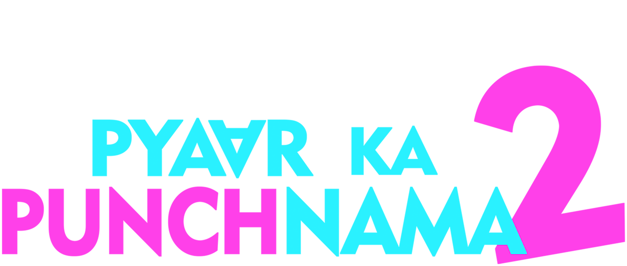 Watch Pyaar Ka Punchnama 2 | Netflix Watch Pyaar Ka Punchnama 2 | Netflix